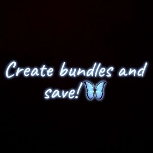 Get a great price when you bundle 🦋